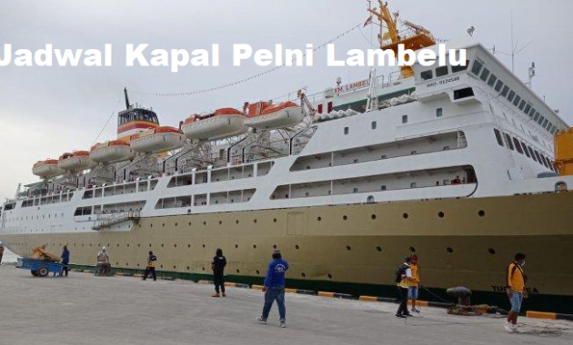 Jadwal Kapal Pelni Lambelu