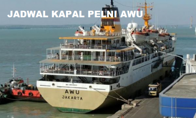 jadwal kapal pelni awu