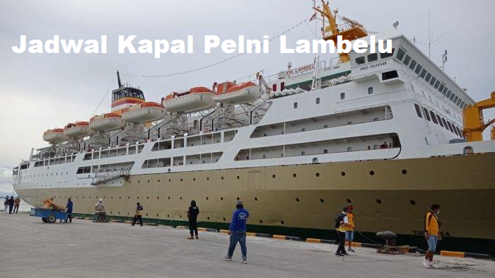 Jadwal Kapal Pelni Lambelu