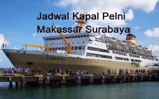 jadwal kapal pelni makasaar surabaya