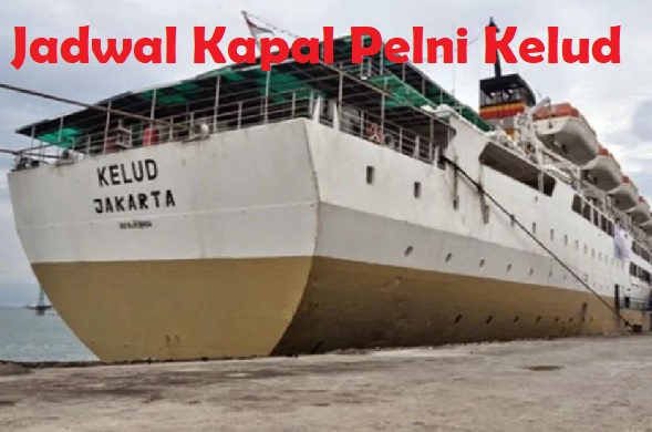 Jadwal kapal pelni Kelud